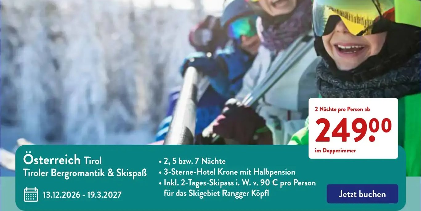 Österreich Tirol Tiroler Bergromantik & Skispaß