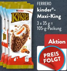FERRERO kinder®- Maxi-King