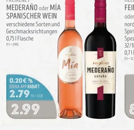 FREIXENET MEDERAÑO oder MÍA SPANISCHER WEIN