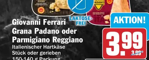 Giovanni Ferrari Grana Padano oder Parmigiano Reggiano