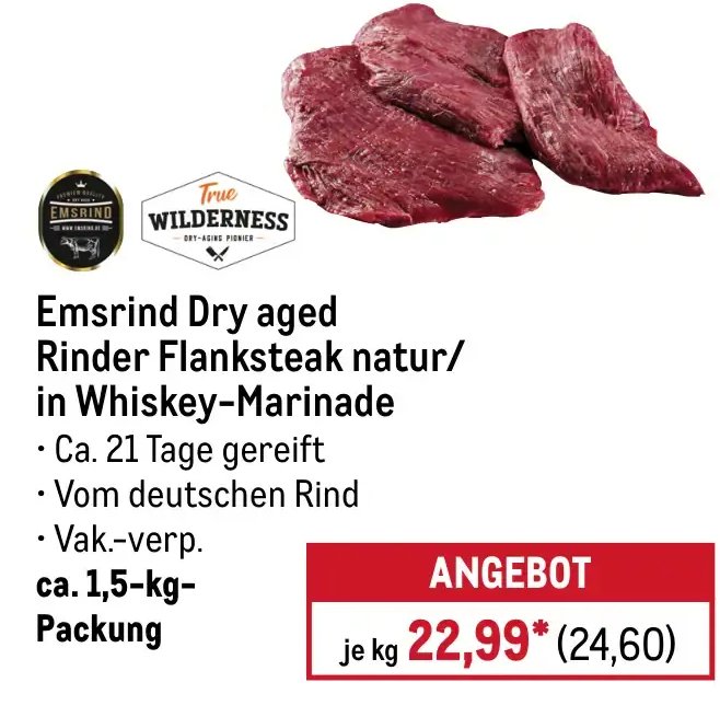 Emsrind Dry aged Rinder Flanksteak natur/ in Whiskey-Marinade