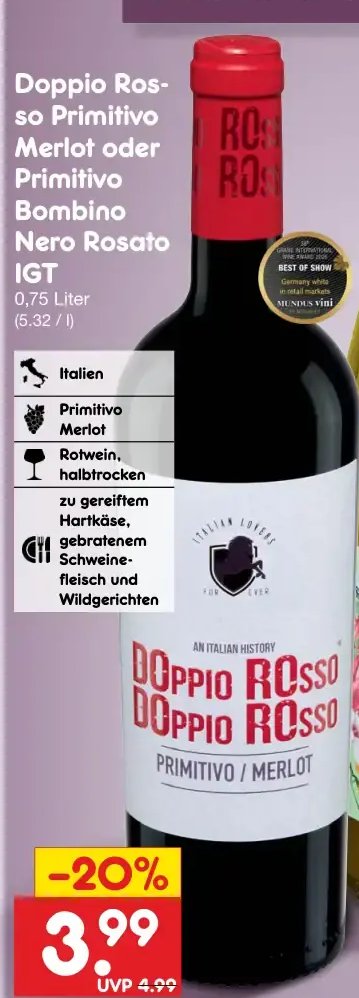 Doppio Rosso Primitivo Merlot oder Primitivo Bombino Nero Rosato IGT