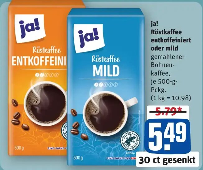 ja! Röstkaffee entkoffeiniert oder mild